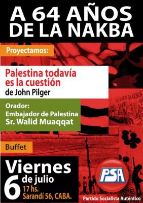 Recordamos junto al embajador de palestina en la República Argentina: 64 AÑOS DE LA NAKBA