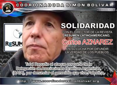 Solidaridad con Carlos Aznarez, Director de Resumen Latinoamericano